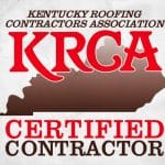 Roof Smart Pro is Proud to be a Kentucky Certified Contractor